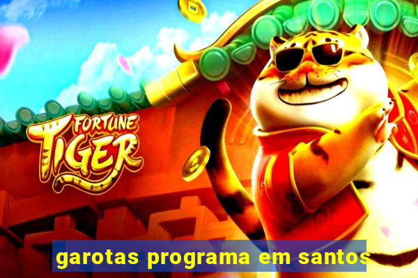 garotas programa em santos